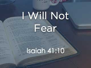 I Will Not Fear