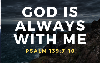 The waves are crashing on a remote beach with the heading "God is Always With Me."