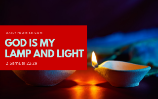 God is my lamp and light