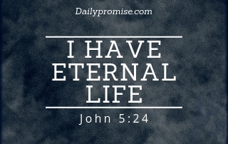 I Have Eternal Life