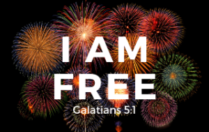 I Am Free - Galatians 5:1
