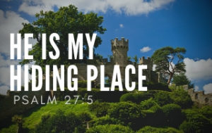 He is My Hiding Place