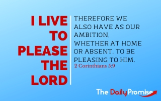 I Live to Please the Lord - 2 Corinthians 5:9 on blue background