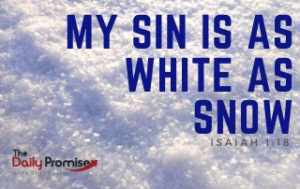 My Sin is as White as Snow - Isaiah 1:18