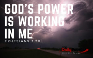 God's Power is Working in Me - Ephesians 3:20