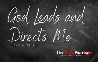 God Leads and Directs Me - Psalm 32:8