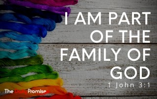 I Am Part of the Family of God - 1 John 3:1