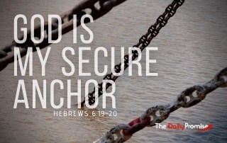 God is My Secure Anchor - Hebrews 6:19