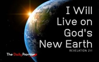 I Will Live on God's New Earth - Revelation 21:1