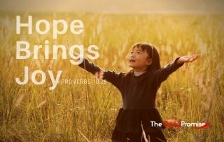 Hope Brings Joy - Proverbs 10:28