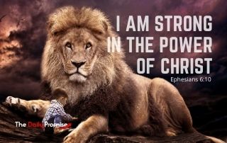 I Am Strong in the Power of Christ - Ephesians 6:10