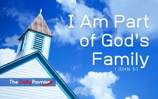 I Am Part of God's Family - 1 John 3:1