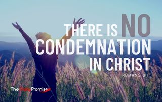 There is No Condemnation in Christ - Romans 8:1