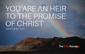 You Are an Heir to the Promise of Christ - Galatians 3:29