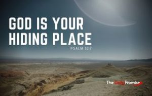 God is Your Hiding Place - Psalm 32:7