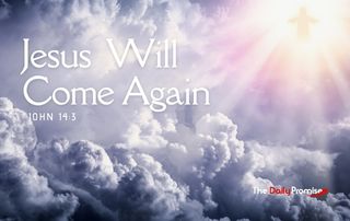 Jesus Will Come Again - John 14:3