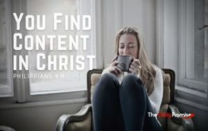 You Find Contentment in Christ - Philippians 4:11