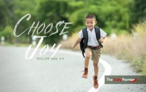 Choose Joy - Philippians 4:4