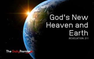 God's New Heaven and Earth - Revelation 21:1