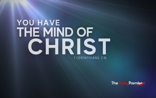 You Have the Mind of Christ - 1 Corinthians 2:16