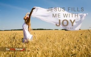 Jesus Fills Me With Joy - John 15:11