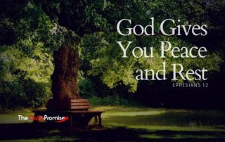 God Gives You Peace and Rest - Ephesians 1:2