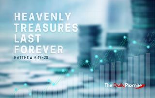 Blue financial background - "Heavenly Treasures Lasts Forever" - Matthew 6:19-20
