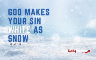 Snow scene with the words God Makes Your Sin White as Snow - Isaiah 1:18