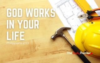 Hammer and construction plans - "God Works in Your Life" - Philippians 2:13