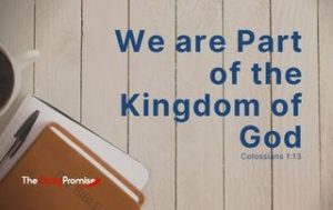 Bible with Notebook - "We are Part of the Kingdom of God" - Colossians 1:13