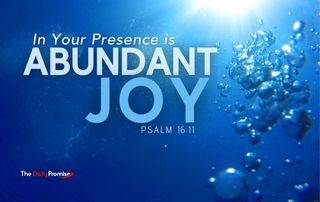Bubbling water with the words - In Your Presence is Abundant Joy