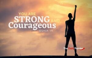 Woman with victorious hand in the air. "You are Strong and Courageous"