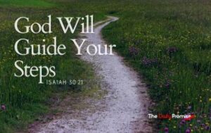 A path with green grass on either side. "God Will Guide Your Steps"