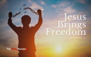 Man with hands raises breaking chains. "Jesus Brings Freedom" - Galatians 5:1