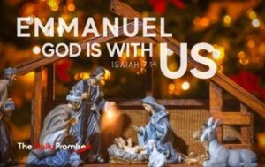Manger scene with the words - "Emmanuel - God is With us" Isaiah 7:14