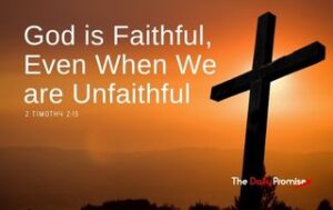 Cross with deep orange background. "God is Faithful, Even When We are Unfaithful