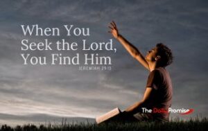 A man sitting against an evening sky with his hand raised - "When You Seek the Lord, You Find Him"