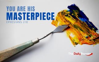 Paint's tool with an oil swatch - "You are His Masterpiece"