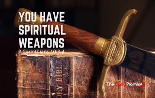 Bible with sword laying across it. "You Have Spiritual Weapons" - 2 Corinthians 10:3-4