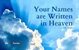 Picture of blue clouds with the sun breaking through. "Your Names are Written in Heaven"