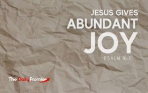 Brown paper background with the title - Jesus Gives Abundant Joy