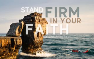 Large rock sticking out of the ocean - "Stand Firm in Your Faith"