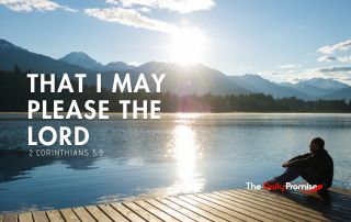 A man sitting on the dock at a mountain lake - "That I May Please the Lord"