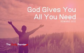 Man with his hands raised in praise. "God Gives You All You Need" - Romans 8:32