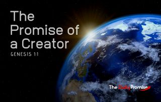 A picture of the Earth hanging in space in the bottom right corner. "The Promise of a Creator" is the title.