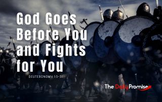 A line of knights with swords in a line. Caption -"God Goes Before You and Fights for you"