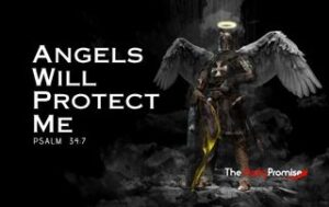 A black background with an angel and sword - Angels Will Protect Me - Psalm 34:7