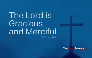 A cross on a dark blue background. "The Lord is Gracious and Merciful - Psalm 145:8