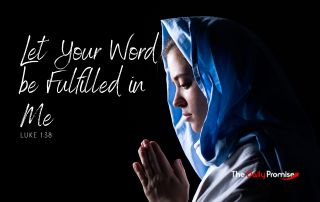 A picture of the Mother Mary praying. "Let Your Word be Fulfilled in Me" - Luke 1:38