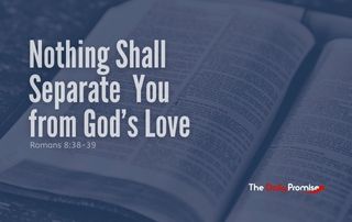 An open Bible on a faded purple background. "Nothing Shall Separate You From God's Love" - Romans 8:38-39